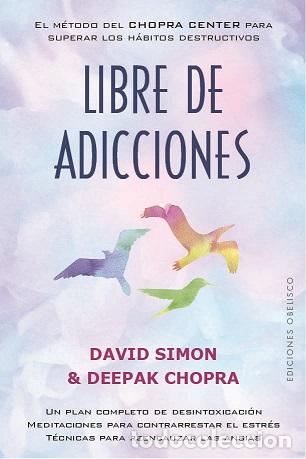 Libros: LIBRE DE ADICCIONES - SIMON, DAVID, - Foto 1