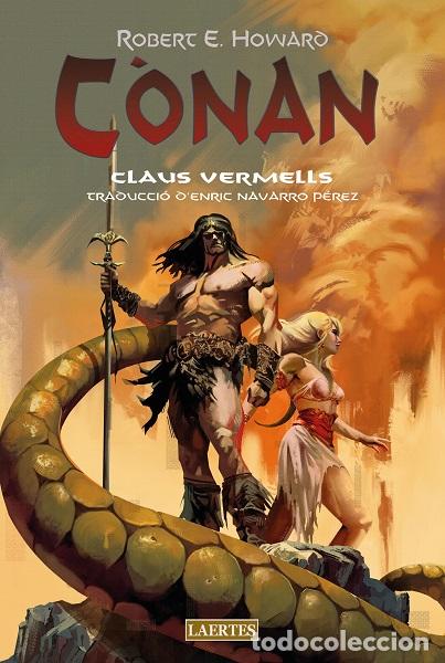 Libros: CONAN. CLAUS VERMELLS - HOWARD, ROBERT E., - Foto 1