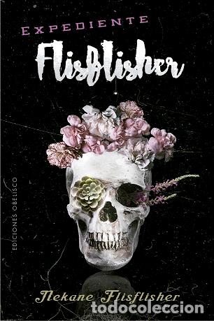 Libros: EXPEDIENTE FLISFLISHER - FLISFLISHER, NEKANE, - Foto 1