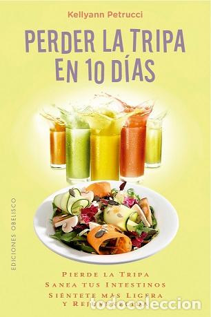 Libros: PERDER LA TRIPA EN 10 D&Iacute;AS - PETRUCCI, KELLYANN, - Foto 1
