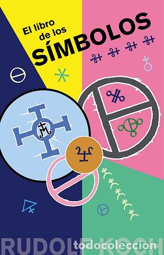 Libros: LIBRO DE LOS S&Iacute;MBOLOS, EL - KOCH, RUDOLF, - Foto 1
