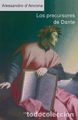Libros: PRECURSORES DE DANTE, LOS - D&rsquo;ANCONA, ALESSANDRO, - Foto 1