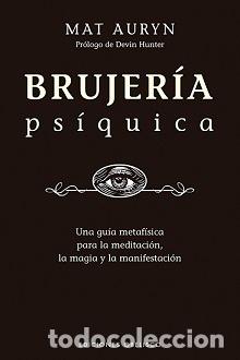 Libros: BRUJER&Iacute;A PS&Iacute;QUICA - AURYN, MAT, - Foto 1