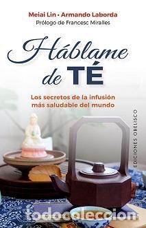 Libros: H&Aacute;BLAME DE T&Eacute; - LIN, MEIAI, - Foto 1