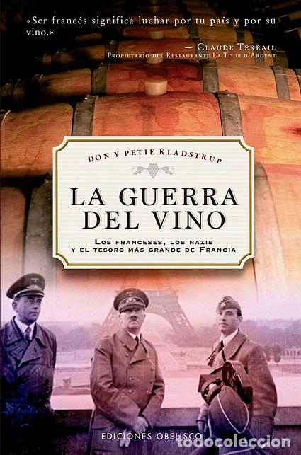 Libros: GUERRA DEL VINO, LA (B) - KLADSTRUP, DON, - Foto 1