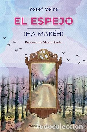 Libros: ESPEJO, EL (HA MAR&Eacute;H) - VEIRA, YOSEF, - Foto 1
