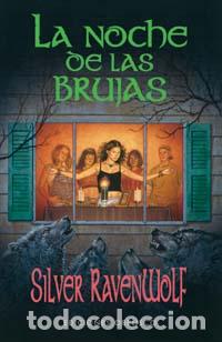Libros: NOCHE DE LAS BRUJAS, LA - RAVENWOLF, SILVER, - Foto 1