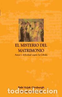 Libros: MISTERIO DEL MATRIMONIO, EL - GINSBURGH, RABI ITZJAK, - Foto 1
