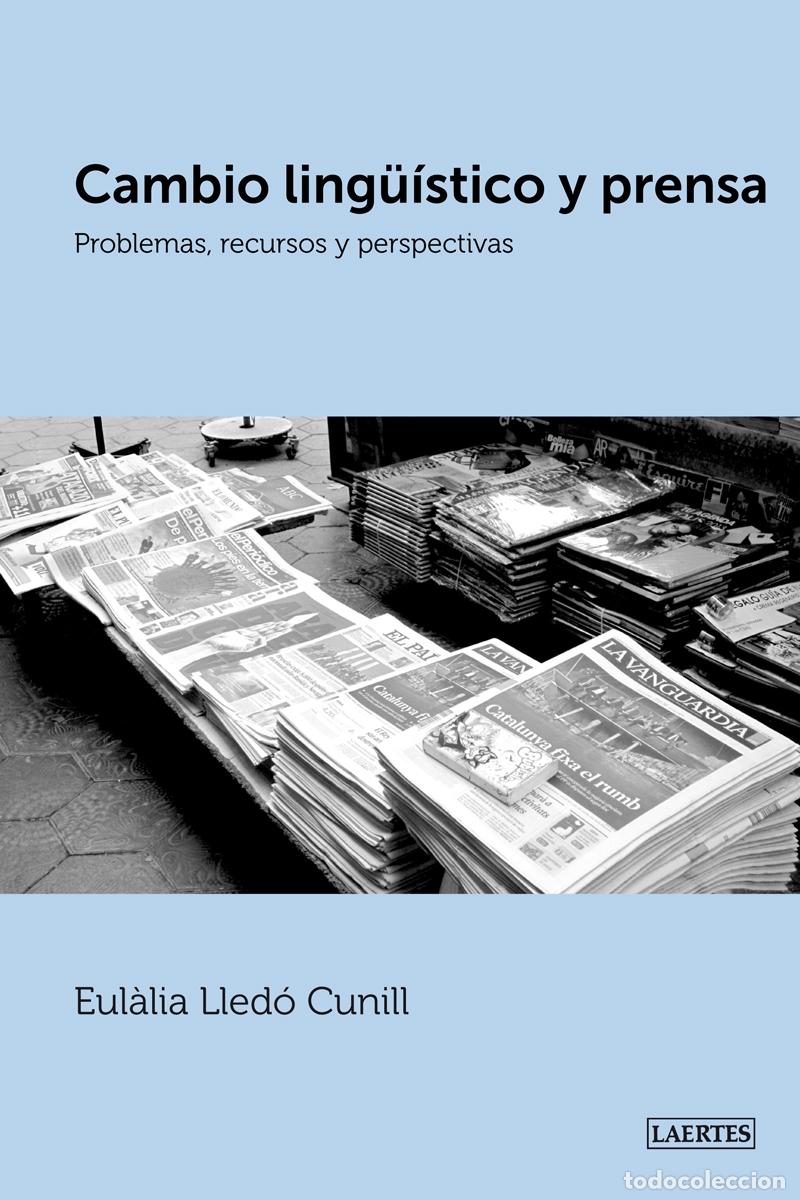 Libros: CAMBIO LINGUISTICO Y PRENSA - LLEDO CUNILL, EULALIA, - Foto 1