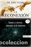Libros: RECONEXION, LA - PEARL, ERIC, - Foto 1