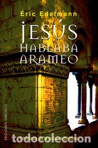 Libros: JESUS HABLABA ARAMEO - EDELMANN, ERIC, - Foto 1
