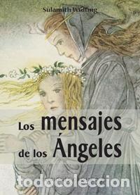 Libros: MENSAJES DE LOS ANGELES, LOS (+ CARTAS) - WULFING, SULAMITH, - Foto 1