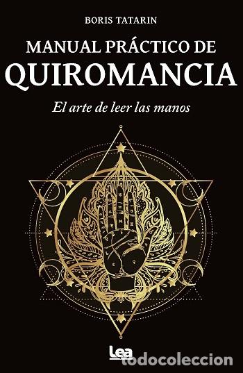 Libros: MANUAL PR&Aacute;CTICO DE QUIROMANCIA - TATARIN, BORIS, - Foto 1