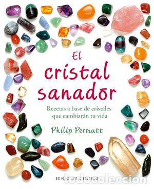 Libros: CRISTAL SANADOR, EL - PERMUTT, PHILIP, - Foto 1