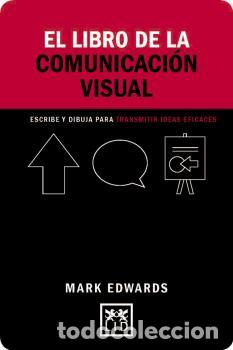Libros: LIBRO DE LA COMUNICACI&Oacute;N VISUAL, EL - , EDWARDS, MARK - Foto 1