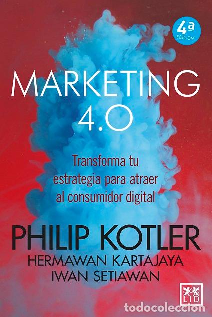 Libros: MARKETING 4.0 (N.E.) - KOTLER, PHILIP, - Foto 1