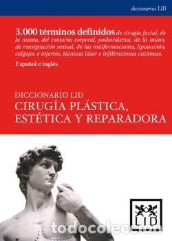 Libros: CIRUG&Iacute;A PL&Aacute;STICA, EST&Eacute;TICA Y REPARADORA - VVAA - Foto 1