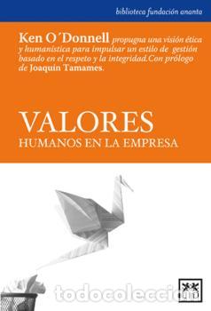 Libros: VALORES HUMANOS EN LA EMPRESA - , O&iquest;DONNELL, KEN - Foto 1