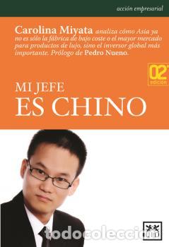 Libros: MI JEFE ES CHINO - , MIYATA, CAROLIN - Foto 1