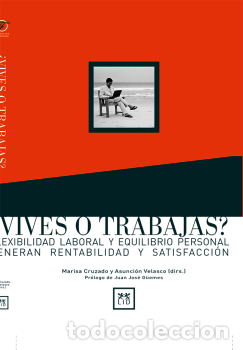 Libros: VIVES O TRABAJAS? - , CRUZADO COLLADO - Foto 1