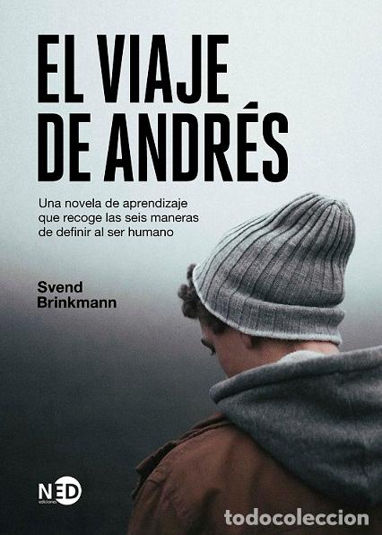 Libros: VIAJE DE ANDR&Eacute;S, EL - BRINKMANN, SVEND, - Foto 1