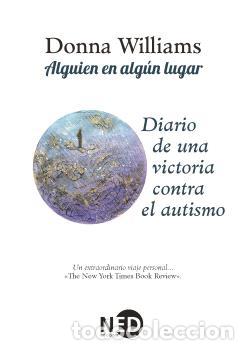 Libros: ALGUIEN EN ALGUN LUGAR - WILLIAMS, DONNA, - Foto 1