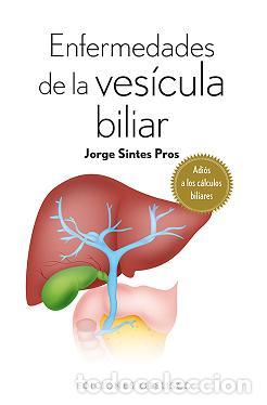 Libros: ENFERMEDADES DE LA VES&Iacute;CULA BILIAR - SINTES PROS, JORGE, - Foto 1