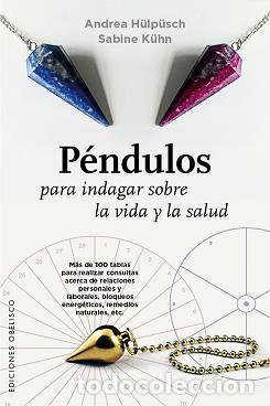 Libros: P&Eacute;NDULOS PARA INDAGAR SOBRE LA VIDA Y SALUD - HULPUSCH, ANDREA, - Foto 1