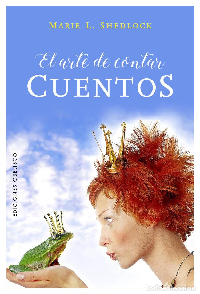 Libros: ARTE DE CONTAR CUENTOS, EL (OB) - SHEDLOCK, MARIE L., - Foto 1
