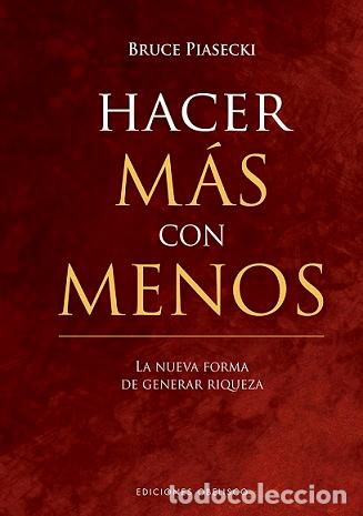Libros: HACER M&Aacute;S CON MENOS - PIASECKI, BRUCE, - Foto 1