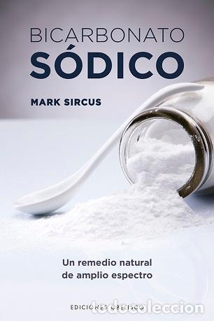 Libros: BICARBONATO S&Oacute;DICO - SIRCUS, MARK, - Foto 1