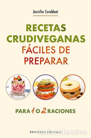 Libros: RECETAS CRUDIVEGANAS F&Aacute;CILES DE PREPARAR - CORNBLEET, JENNIFER, - Foto 1