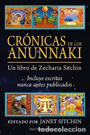 Libros: CR&Oacute;NICAS DE LOS ANUNNAKI - SITCHIN, JANET, - Foto 1