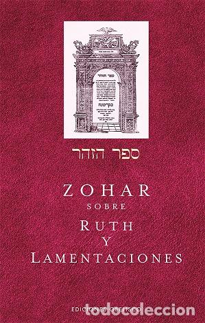 Libros: ZOHAR SOBRE RUTH Y LAMENTACIONES - VVAA - Foto 1