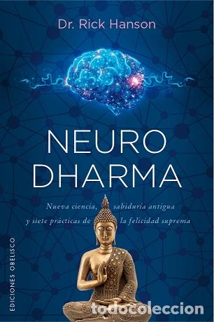 Libros: NEURODHARMA - HANSON, DR. RICK, - Foto 1