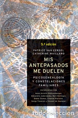 Libros: MIS ANTEPASADOS ME DUELEN - MAILLARD, CATHERINE, - Foto 1