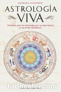 Libros: ASTROLOGIA VIVA (OBELISCO) - SCHERMER, BARBARA, - Foto 1