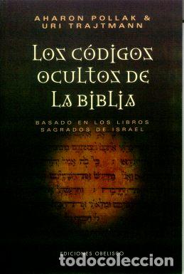 Libros: CODIGOS OCULTOS DE LA BIBLIA, LOS - POLLAK, AHARON, - Foto 1