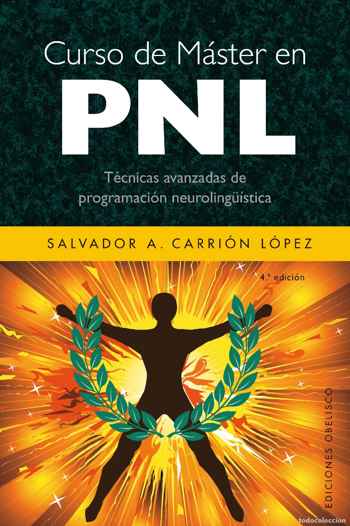 Libros: CURSO DE MASTER EN PNL - CARRION LOPEZ, SALVADOR A., - Foto 1