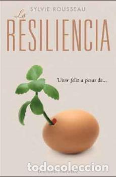 Libros: RESILIENCIA, LA - ROUSSEAU, SYLVIE, - Foto 1