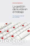 Libros: GESTION DE LA VIDA EN EL TRABAJO, LA - BARBERO, CONCHA, - Foto 1