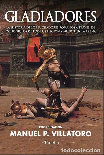Libros: GLADIADORES - VILLATORO, MANUEL P., - Foto 1