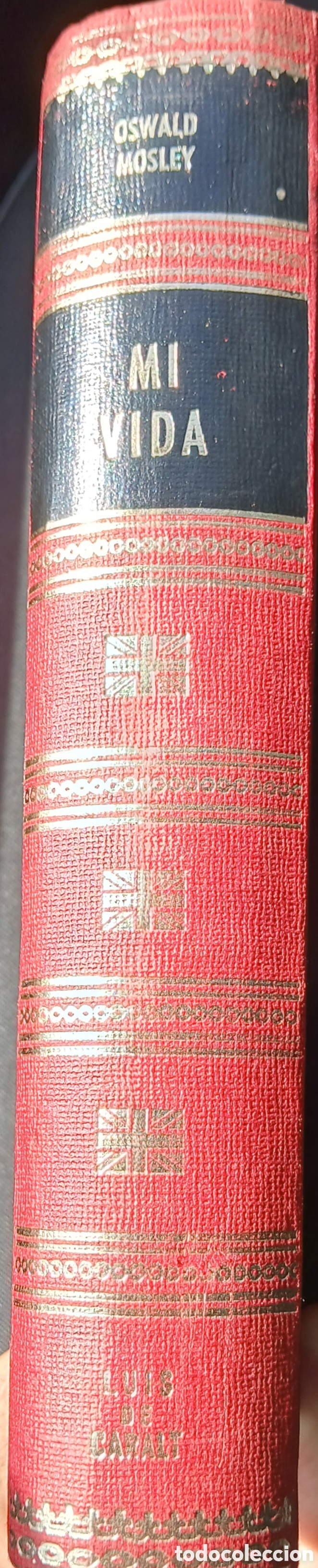 Libros: MI vida, Owald Mosley - Foto 2