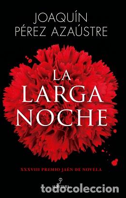 Libros: LARGA NOCHE, LA - PEREZ AZAUSTRE, JOAQUIN, - Foto 1