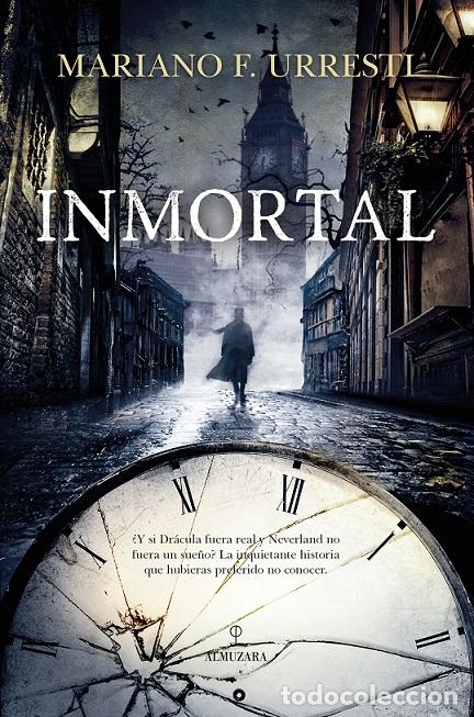 Libros: INMORTAL - URRESTI, MARIANO F., - Foto 1
