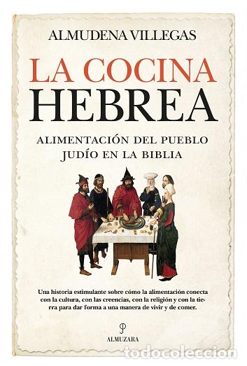 Libros: COCINA HEBREA, LA - VILLEGAS BECERRIL, ALMUDENA, - Foto 1