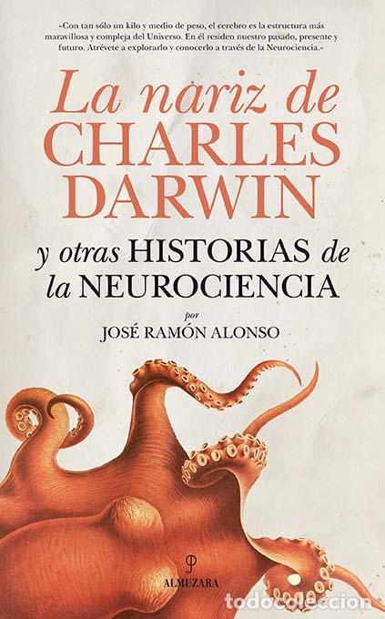 Libros: NARIZ DE CHARLES DARWIN, LA - ALONSO, JOS&Eacute; RAM&Oacute;N, - Foto 1