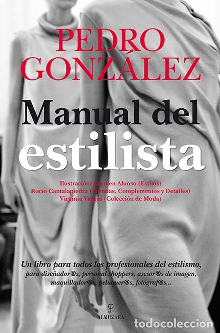 Libros: MANUAL DEL ESTILISTA - GONZALEZ, PEDRO, - Foto 1