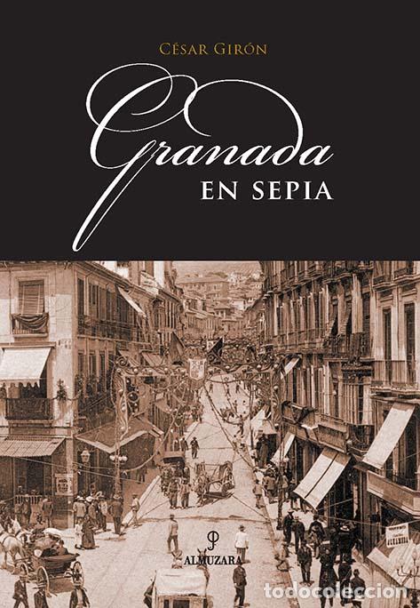 Libros: GRANADA EN SEPIA - VVAA - Foto 1