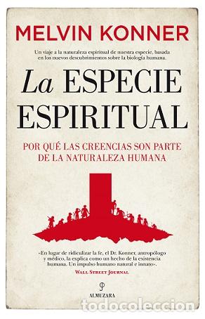 Libros: ESPECIE ESPIRITUAL, LA - KONNER, MELVIN, - Foto 1